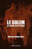 Le Golem - un monde pris en otage