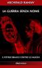 La guerra senza nome