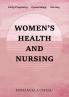 Women's Health and Nursing