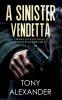 A Sinister Vendetta