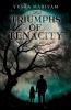 Triumphs of Tenacity