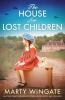 The House for Lost Children