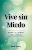 Vive sin Miedo