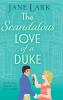 The Scandalous Love of a Duke