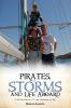 PIRATES STORMS AND LIFE ABOARD