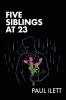 Five Siblings at 23