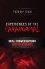EXPERIENCES OF THE PARANORMAL