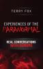 EXPERIENCES OF THE PARANORMAL