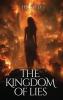 The Kingdom of Lies