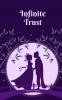 Infinite Trust