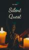Silent Quest