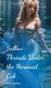 Sallow Threads Under the Mermaid Cub