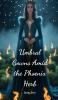 Umbral Gowns Amid the Phoenix Herb
