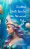 Knotted Shells Under the Mermaid Helm