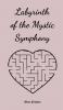 Labyrinth of the Mystic Symphony