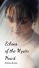 Echoes of the Mystic Heart