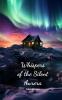 Whispers of the Silent Aurora