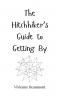 The Hitchhiker's Guide to Getting By