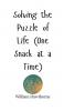 Solving the Puzzle of Life (One Snack at a Time)
