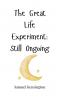 The Great Life Experiment