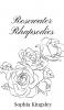 Rosewater Rhapsodies