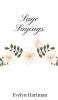 Sage Sayings