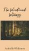 The Woodland Whimsy