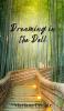 Dreaming in the Dell
