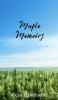 Maple Memoirs