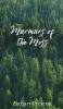 Murmurs of the Moss