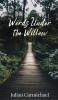 Words Under the Willow
