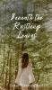 Beneath the Rustling Leaves