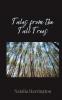 Tales from the Tall Trees