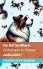 Der Ruf der Wildnis / O Chamado da Floresta