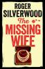 The Missing Wife