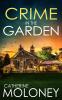 CRIME IN THE GARDEN