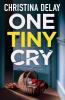 One Tiny Cry