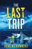 The Last Trip