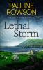 LETHAL STORM