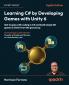 Learning C# by Developing Games with Unity 6 - Eighth Edition