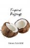 Tropical Blessings