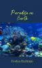 Paradise on Earth