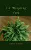 The Whispering Fern