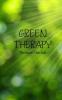 Green Therapy