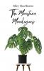 The Monstera Monologues