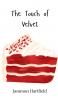 The Touch of Velvet
