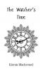 The Watcher's Time