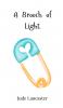 A Brooch of Light