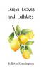 Lemon Leaves and Lullabies