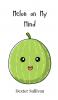 Melon on My Mind